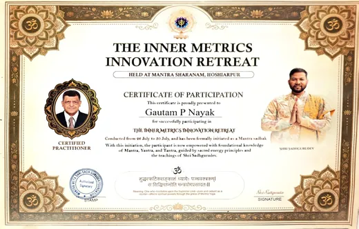 Certificate of participation: The Inner Metrics Innovation Retreat, Mantra Sharanam, Hoshiarpur, presented to Gautam P Nayak